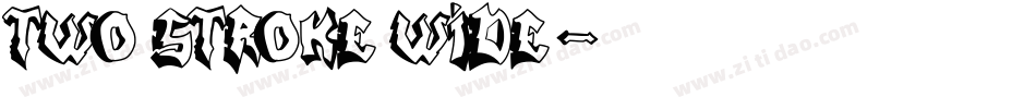 Two Stroke Wide字体转换
